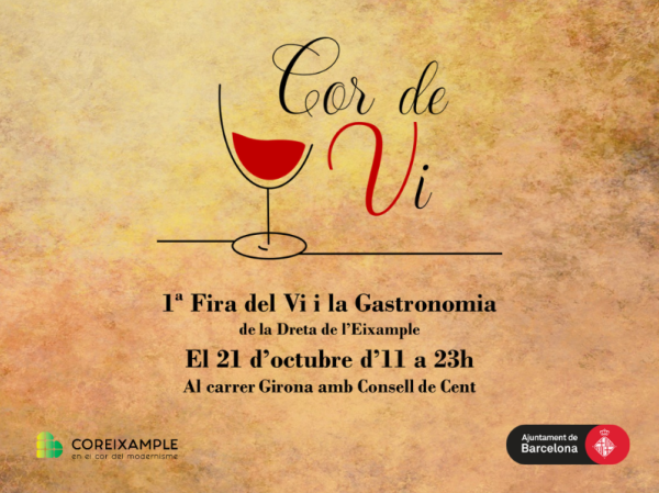 'Cor de Vi' 1a Feria del Vino y la Gastronomía de la Dreta de l’Eixample